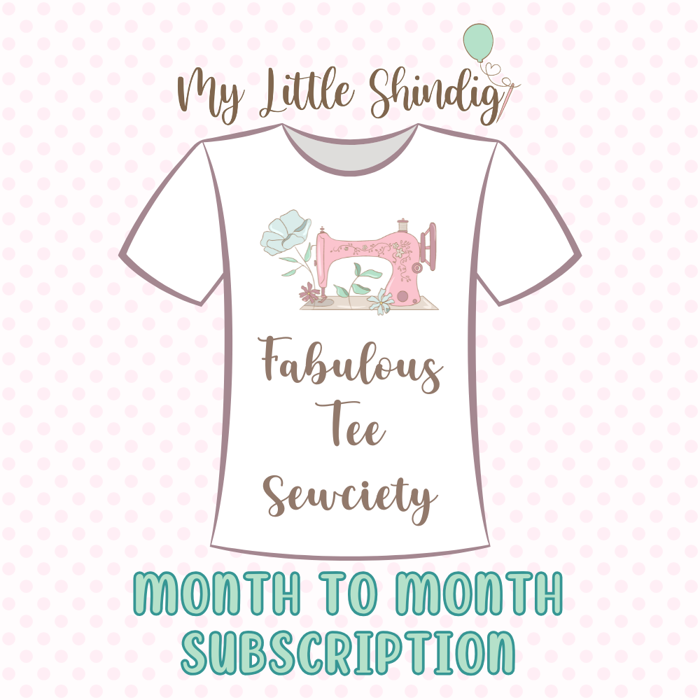 Fabulous Tee Sewciety (Subscription)