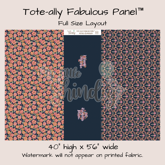 Petals & Paisley Tote-Ally Fabulous Panel (pre-order)