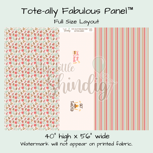 Gettin' Campy Tote-Ally Fabulous Panel (pre-order)