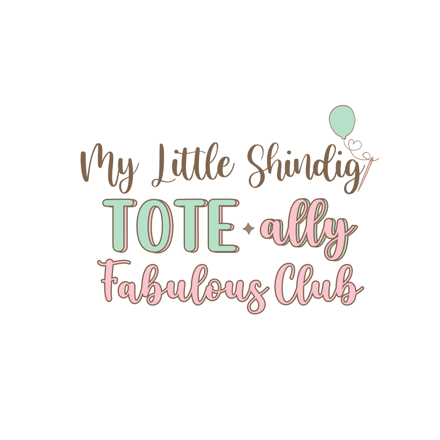 *Tote-Ally Fabulous Club (Subscription)
