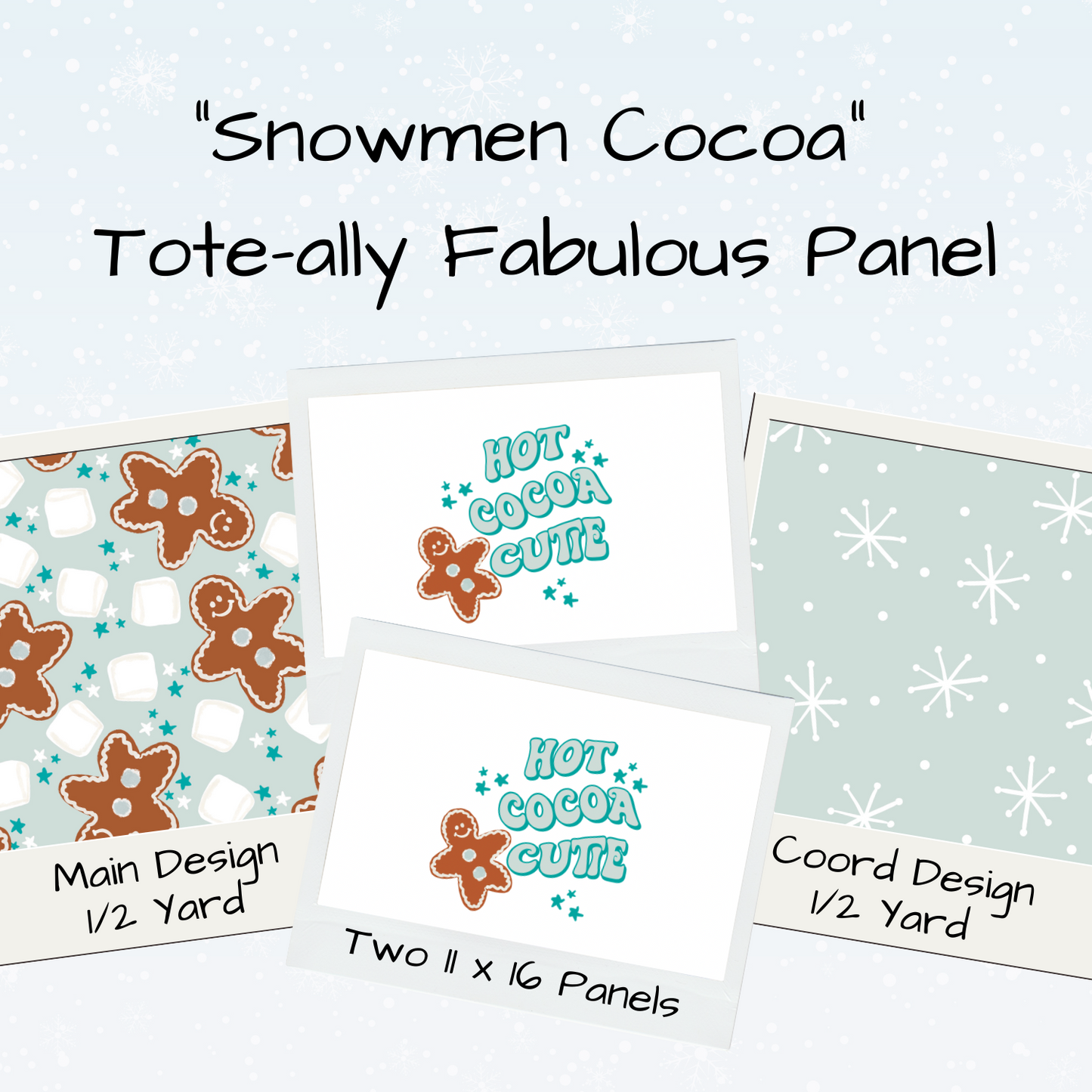 Snowmen Cocoa Tote-Ally Fabulous Panel (retail)
