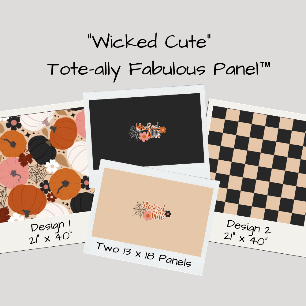 Wicked Cute Tote-Ally Fabulous Panel (retail)
