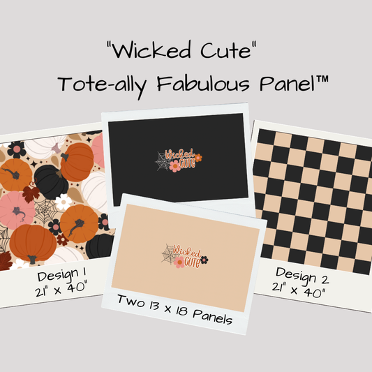 Wicked Cute Tote-Ally Fabulous Panel (retail)