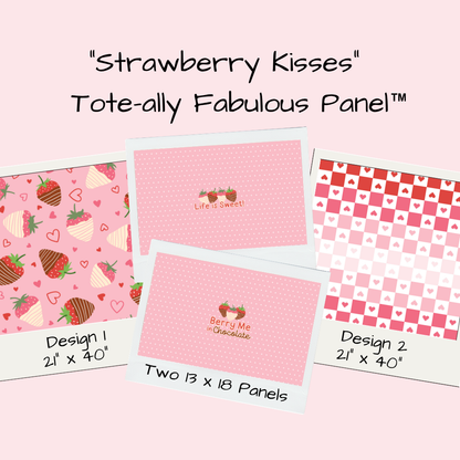 Strawberry Kisses Tote-Ally Fabulous Panel (pre-order)