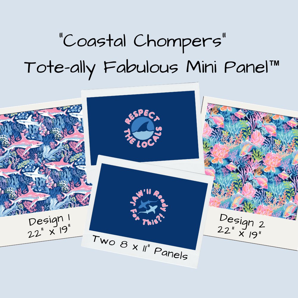Coastal Chompers Tote-Ally Fabulous Mini Panel (retail)