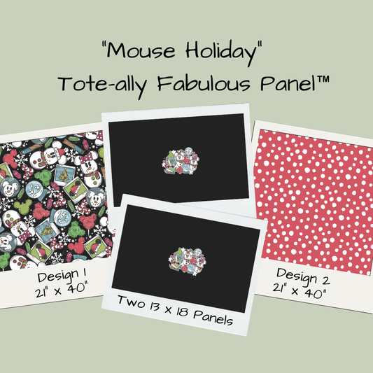 Mouse Holiday Tote-Ally Fabulous Panel (pre-order)