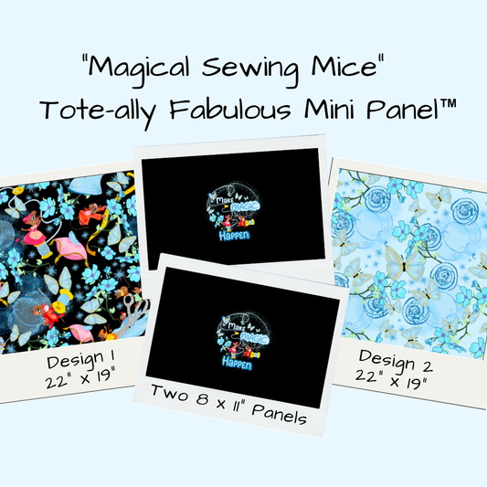 Magical Sewing Mice Tote-Ally Fabulous Mini Panel (retail)
