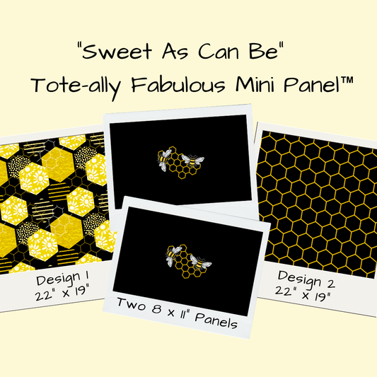 Sweet As Can Be Tote-Ally Fabulous Mini Panel (retail)