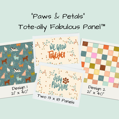 Paws & Petals Tote-Ally Fabulous Panel (retail)