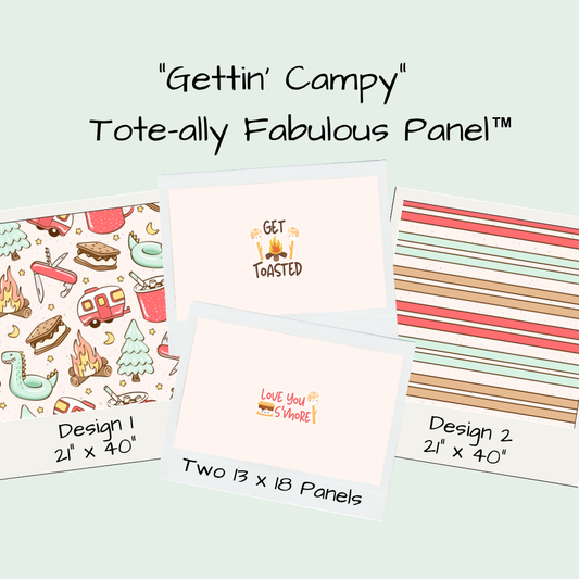 Gettin' Campy Tote-Ally Fabulous Panel (pre-order)
