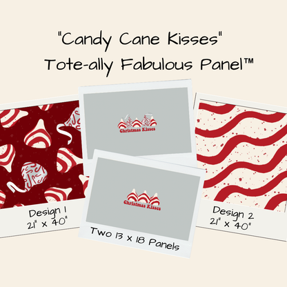Candy Cane Kisses Tote-Ally Fabulous Panel (pre-order)