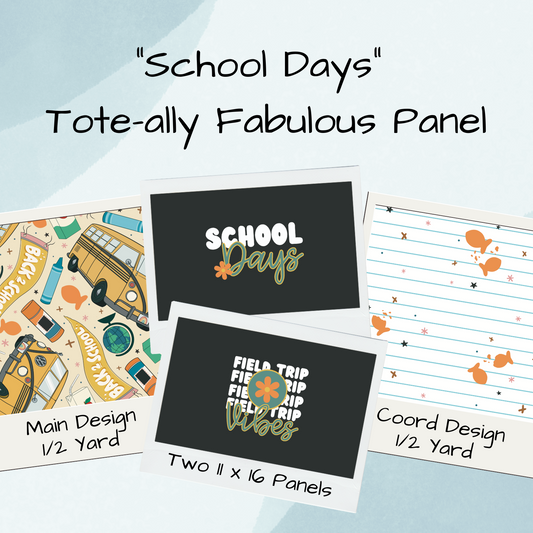 School Days Tote-Ally Fabulous Panel (retail)