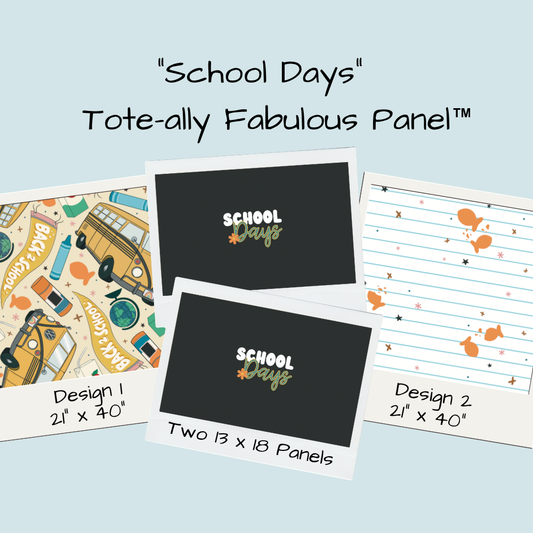 School Days Tote-Ally Fabulous Panel (pre-order)