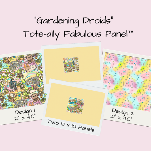 Gardening Droids Tote-Ally Fabulous Panel (pre-order)