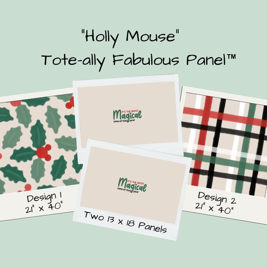 Holly Mouse Tote-Ally Fabulous Panel (pre-order)