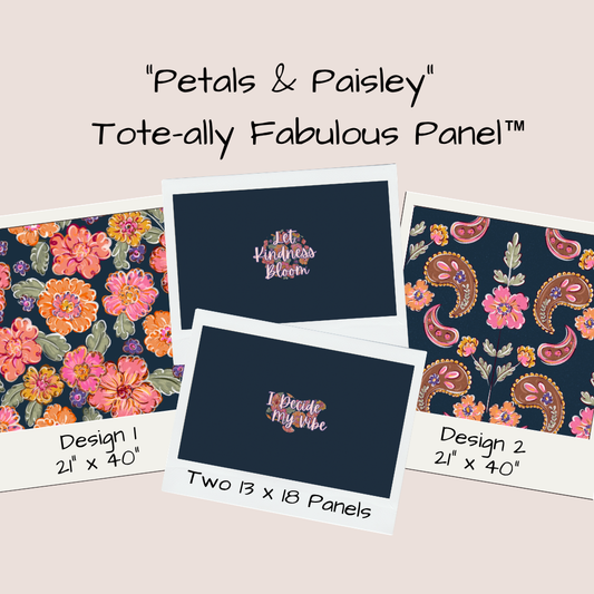 Petals & Paisley Tote-Ally Fabulous Panel (pre-order)