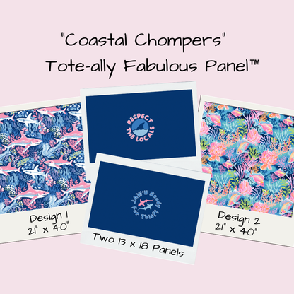 Coastal Chompers Tote-Ally Fabulous Panel (pre-order)