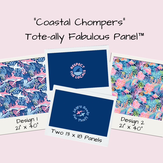 Coastal Chompers Tote-Ally Fabulous Panel (pre-order)