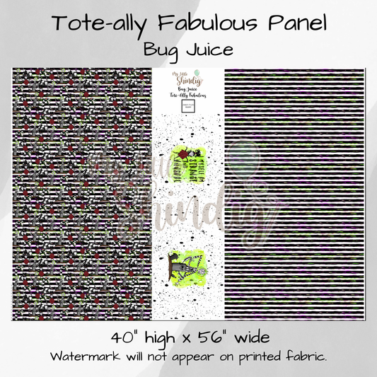 Bug Juice Tote-Ally Fabulous Panel (retail)