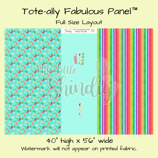 You're The Lime Tote-Ally Fabulous Panel (pre-order)