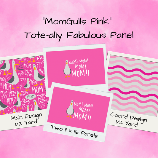 MomGulls Pink Tote-Ally Fabulous Panel (retail)
