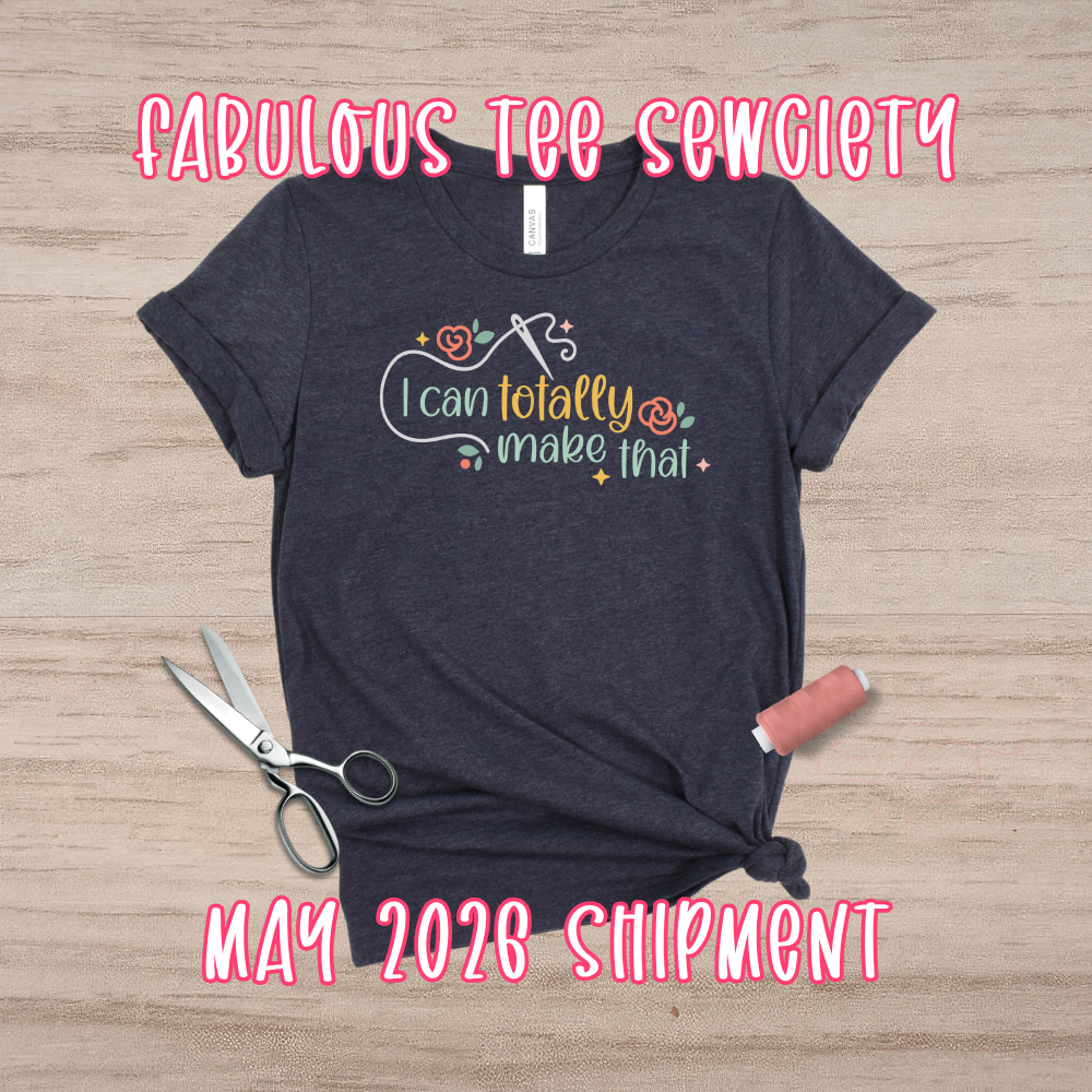 Fabulous Tee Sewciety (Subscription)