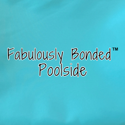 Fabulously Bonded™ Poly Lite - Poolside (retail)
