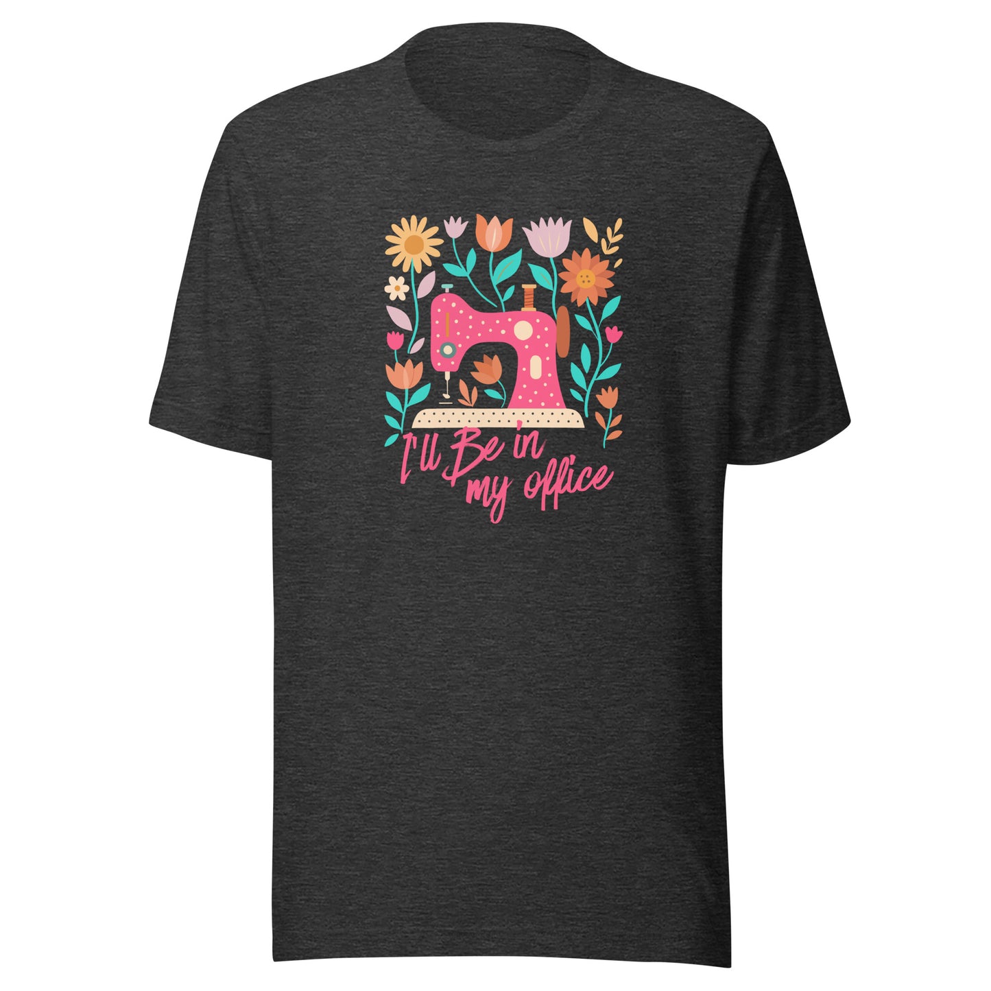 I'll Be In My Office T-Shirt (retail)